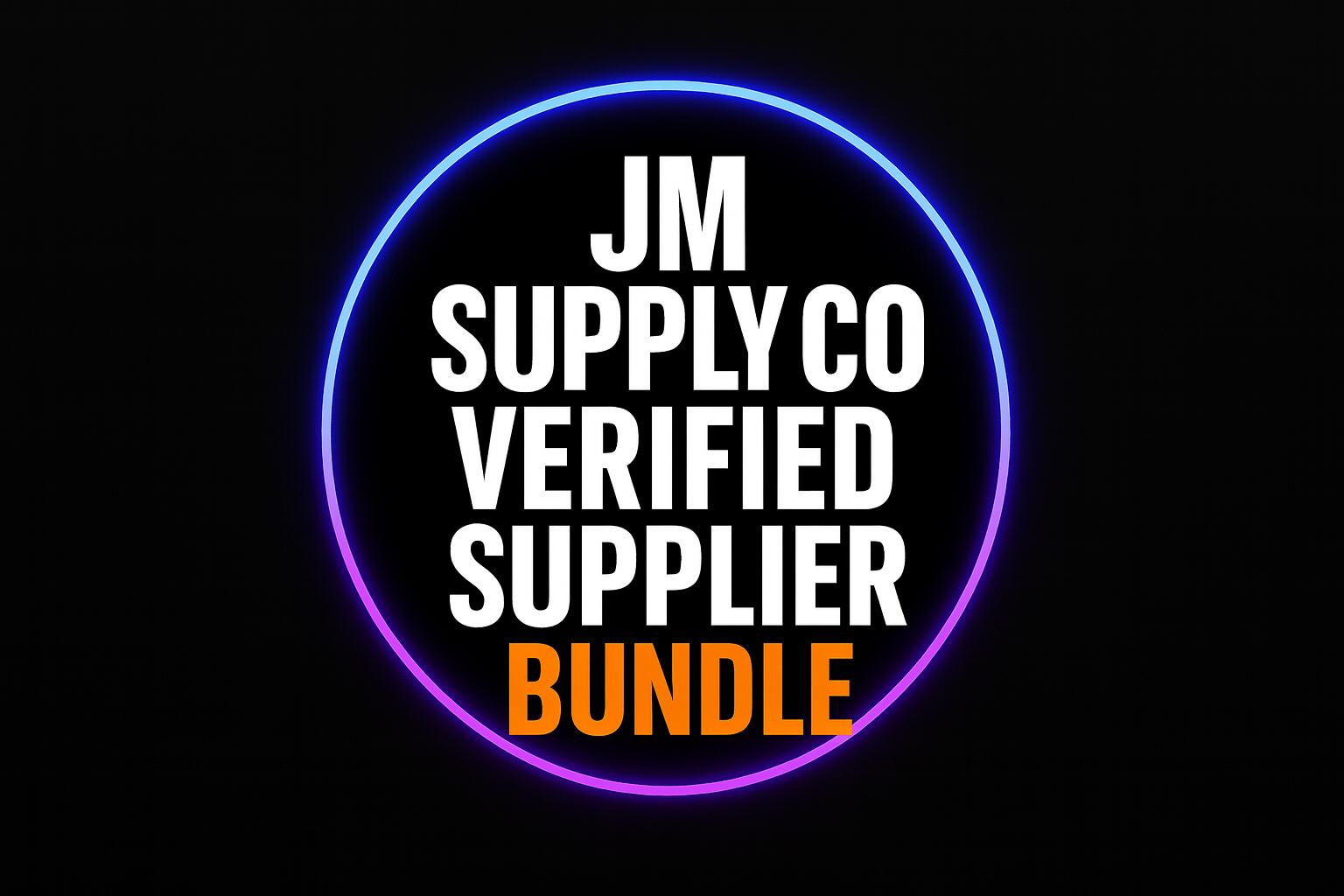 JM Supply Co Verified Supplier Bundle